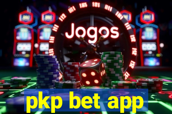 pkp bet app