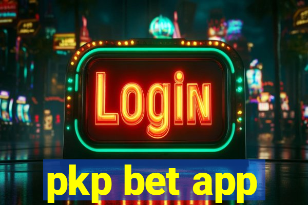 pkp bet app