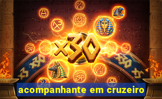 acompanhante em cruzeiro