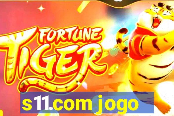 s11.com jogo