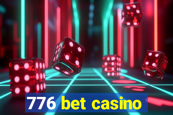 776 bet casino