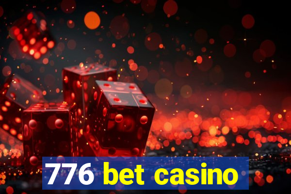 776 bet casino