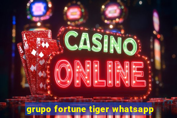 grupo fortune tiger whatsapp