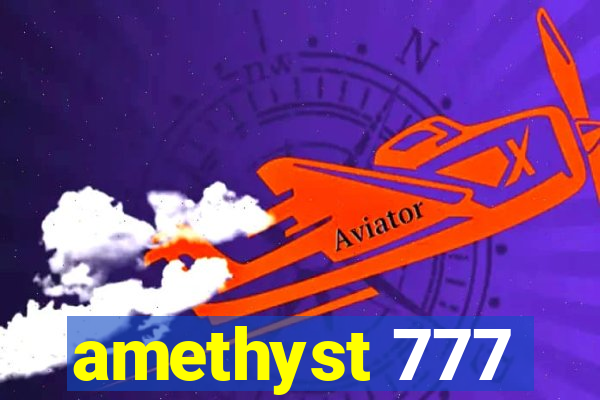 amethyst 777