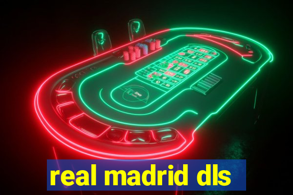 real madrid dls