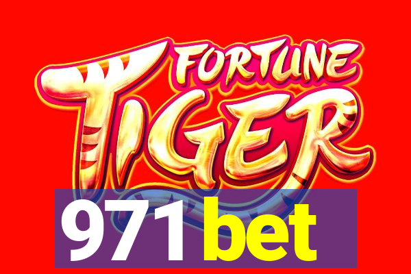 971 bet