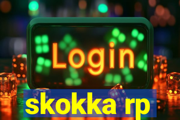 skokka rp