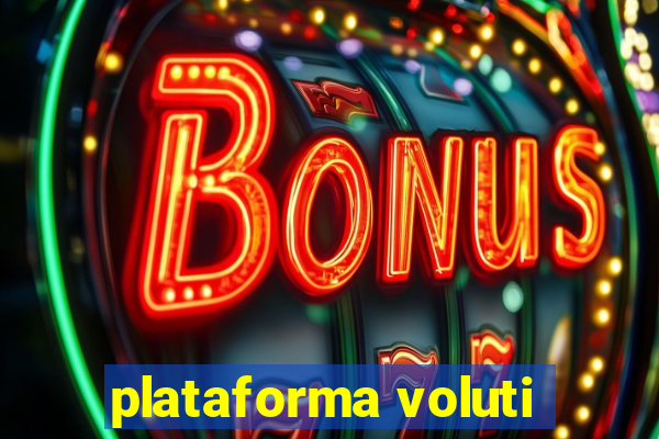 plataforma voluti