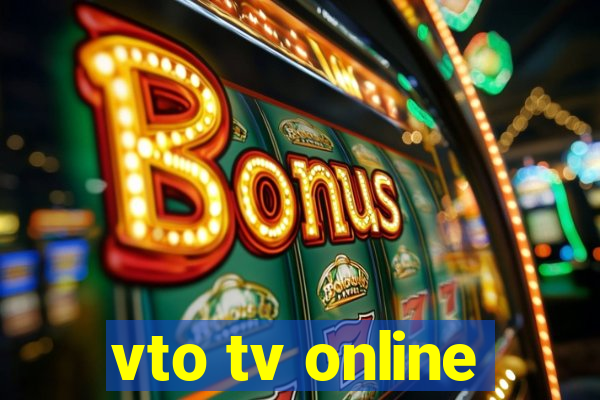 vto tv online