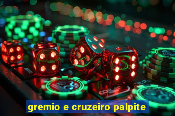 gremio e cruzeiro palpite