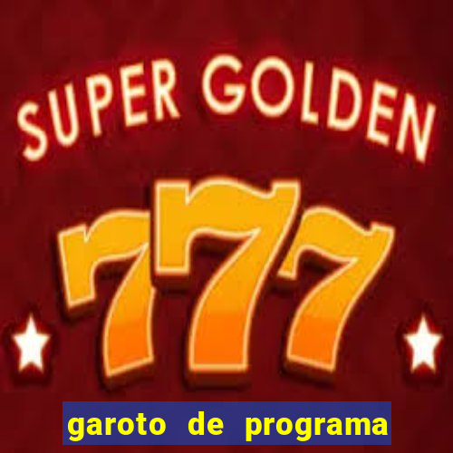 garoto de programa porto seguro