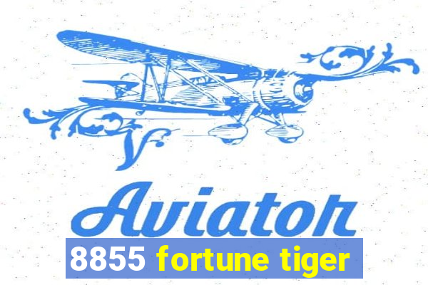 8855 fortune tiger