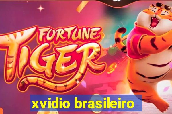 xvidio brasileiro