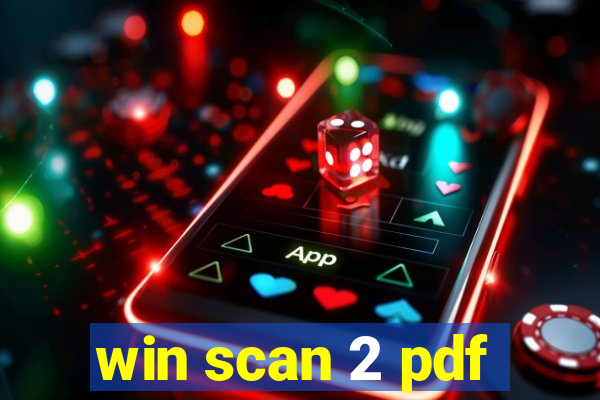 win scan 2 pdf