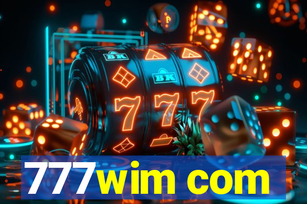 777wim com