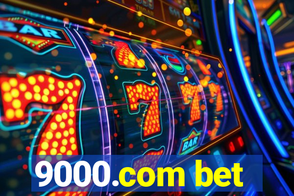 9000.com bet