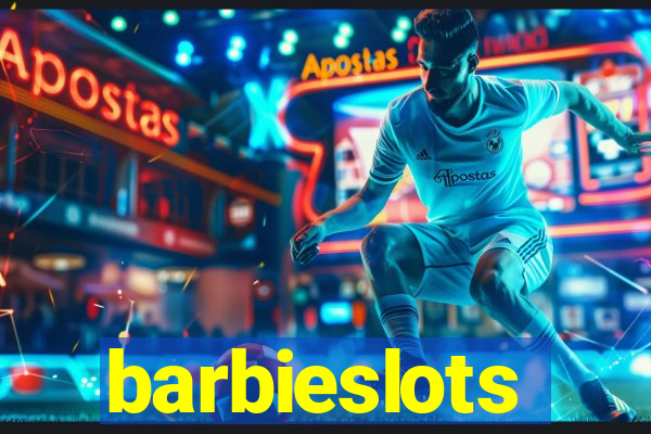 barbieslots