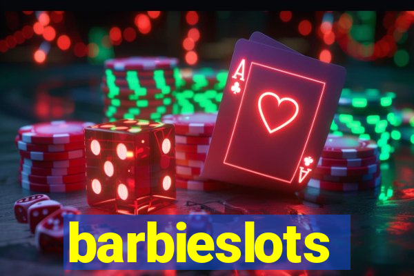 barbieslots