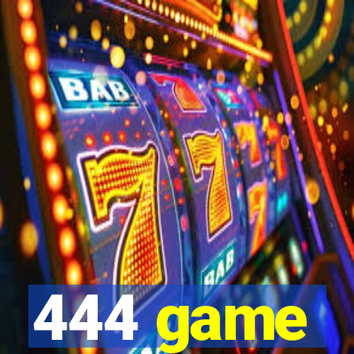 444 game