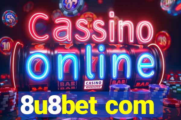 8u8bet com