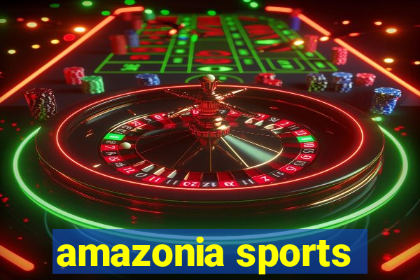 amazonia sports