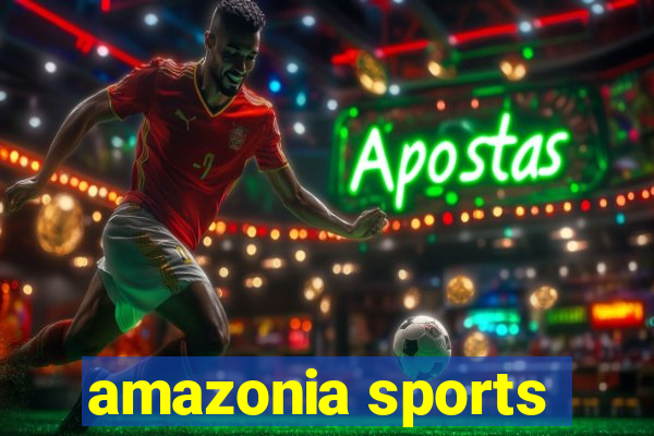 amazonia sports