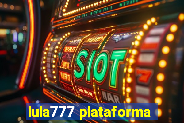 lula777 plataforma