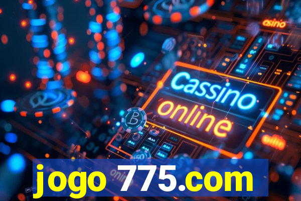 jogo 775.com