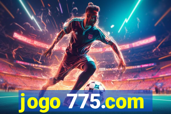 jogo 775.com