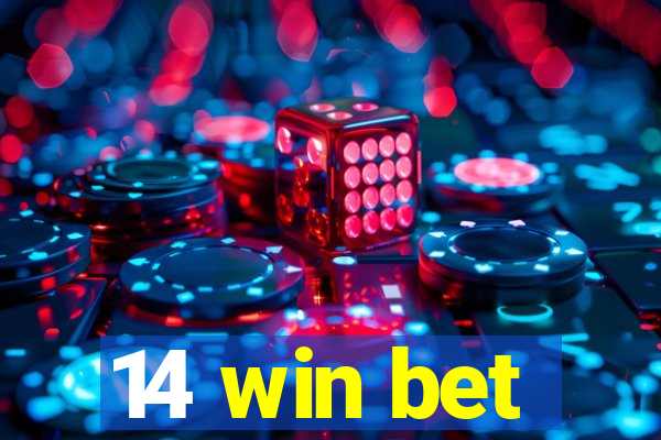 14 win bet