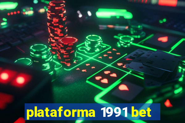 plataforma 1991 bet