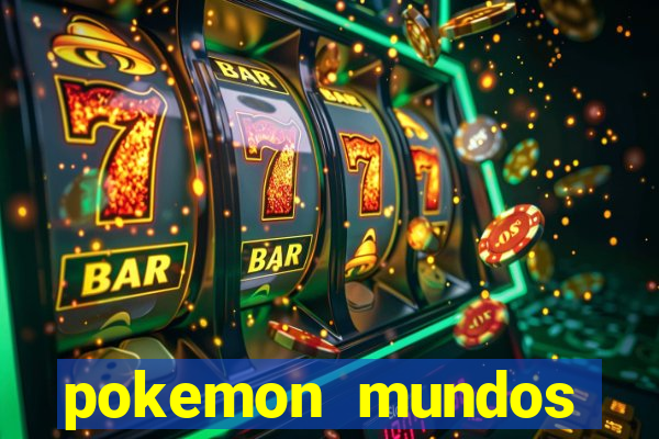 pokemon mundos elementais apk