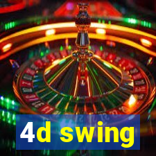 4d swing