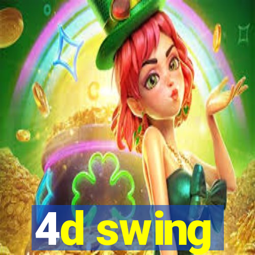 4d swing