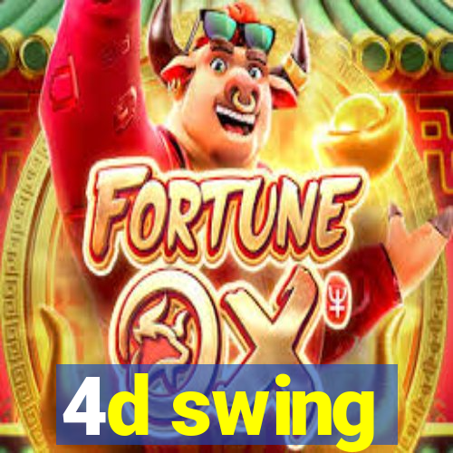 4d swing