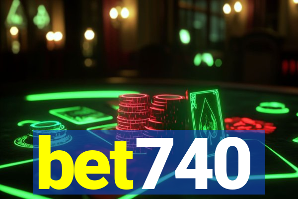 bet740