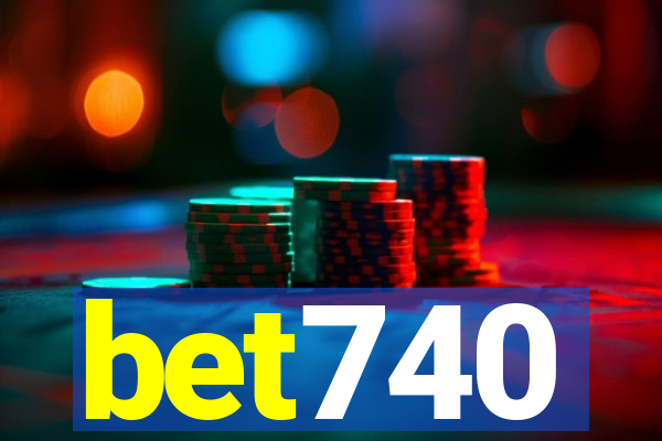 bet740