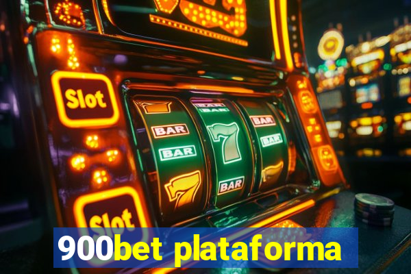 900bet plataforma