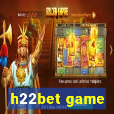 h22bet game