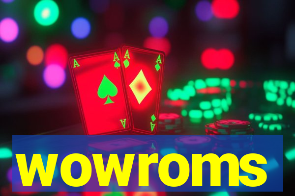 wowroms