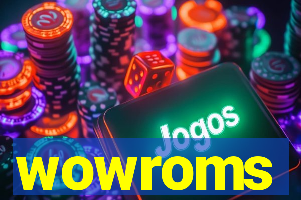 wowroms