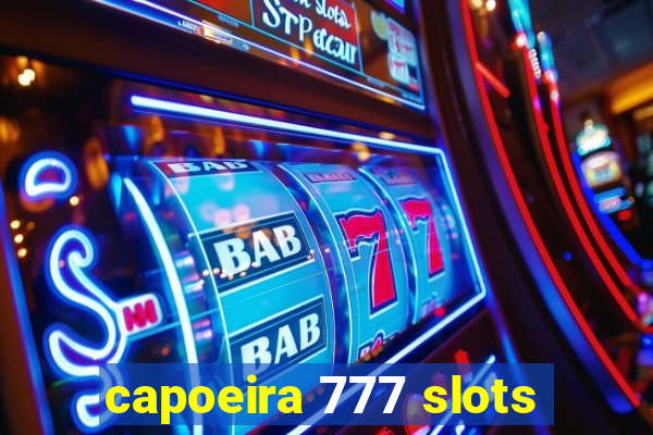 capoeira 777 slots