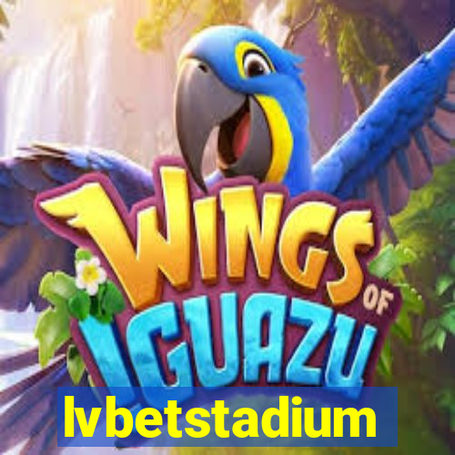 lvbetstadium