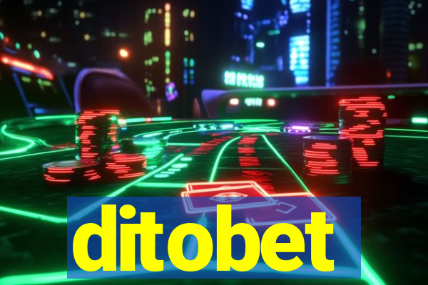 ditobet