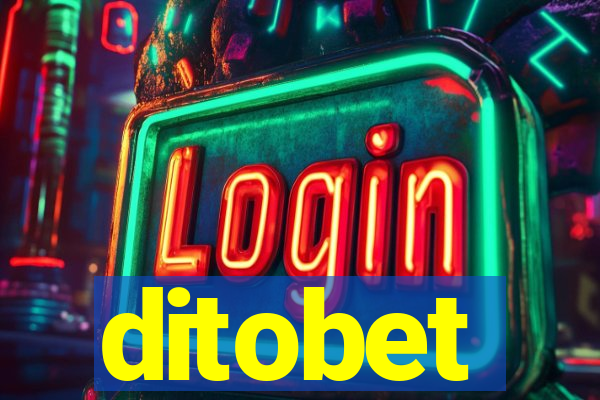 ditobet