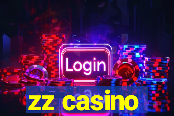 zz casino