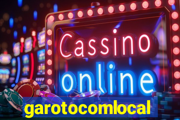 garotocomlocal