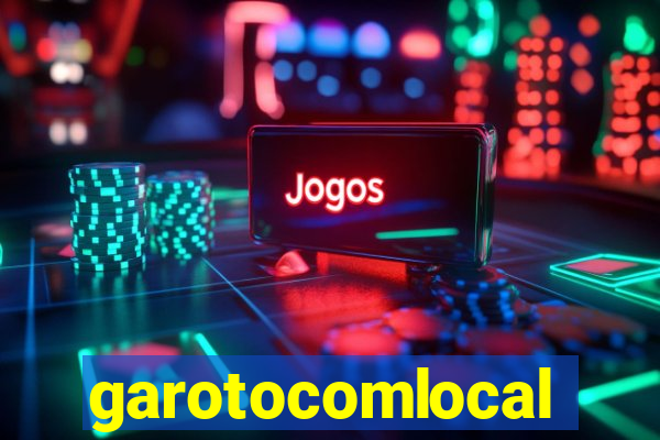 garotocomlocal