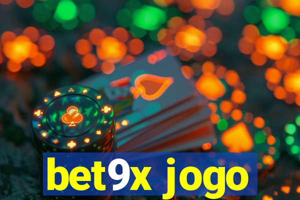 bet9x jogo