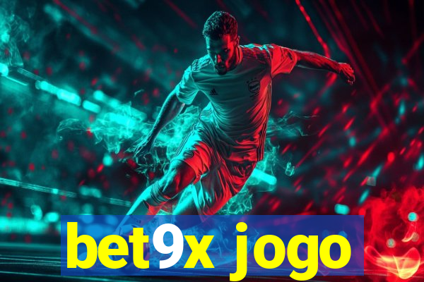 bet9x jogo